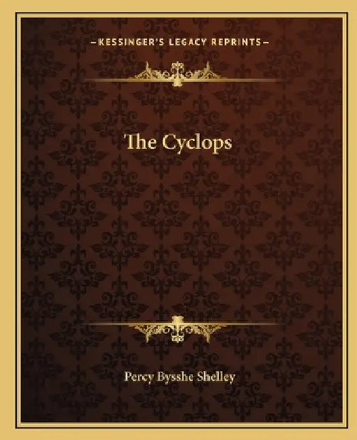 The Cyclops by Percy Bysshe Shelley