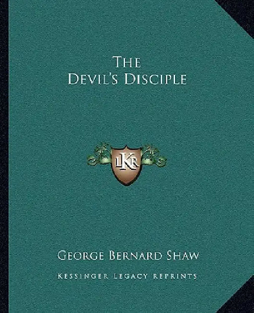 The Devil's Disciple by George Bernard Shaw