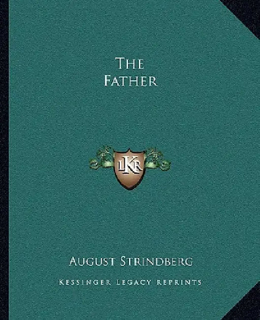 The Father by August Strindberg