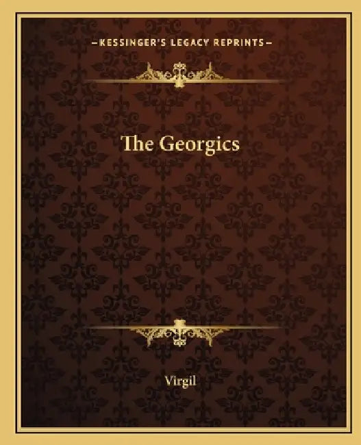 The Georgics by Virgil
