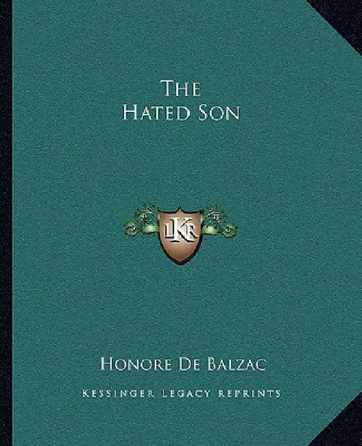 The Hated Son by Honore De Balzac