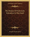 The History Of University Education In Maryland by Bernard Christian Steiner