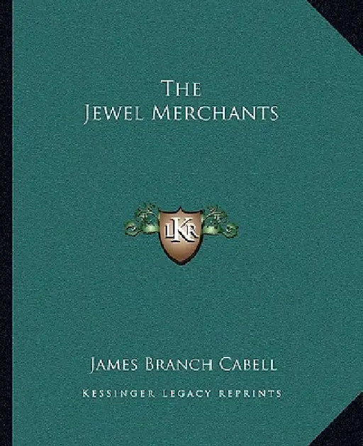 The Jewel Merchants by James Branch Cabell