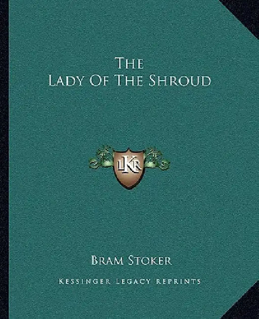 The Lady Of The Shroud by Bram Stoker