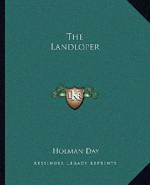 The Landloper by Holman Day
