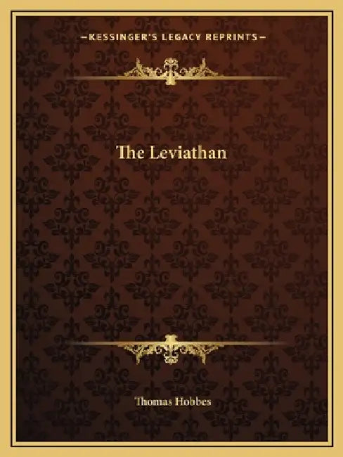 The Leviathan by Thomas Hobbes