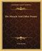 The Miracle and Other Poems by Virna Sheard