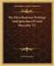The Miscellaneous Writings And Speeches Of Lord Macaulay V2 by Lord Macaulay