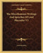 The Miscellaneous Writings And Speeches Of Lord Macaulay V3 by Lord Macaulay