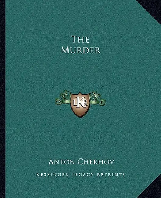 The Murder by Anton Chekhov