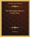The Old English Baron A Gothic Story by Clara Reeve