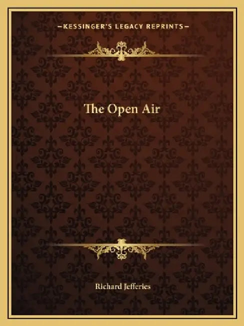 The Open Air by Richard Jefferies
