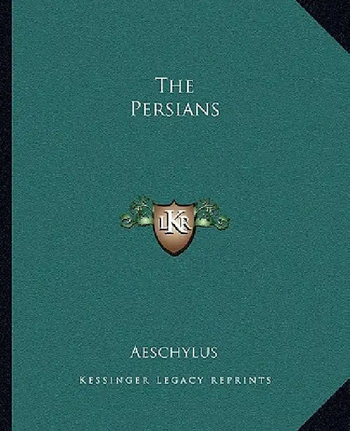 The Persians by Aeschylus
