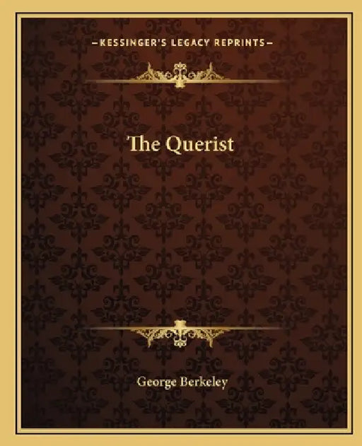 The Querist by George Berkeley