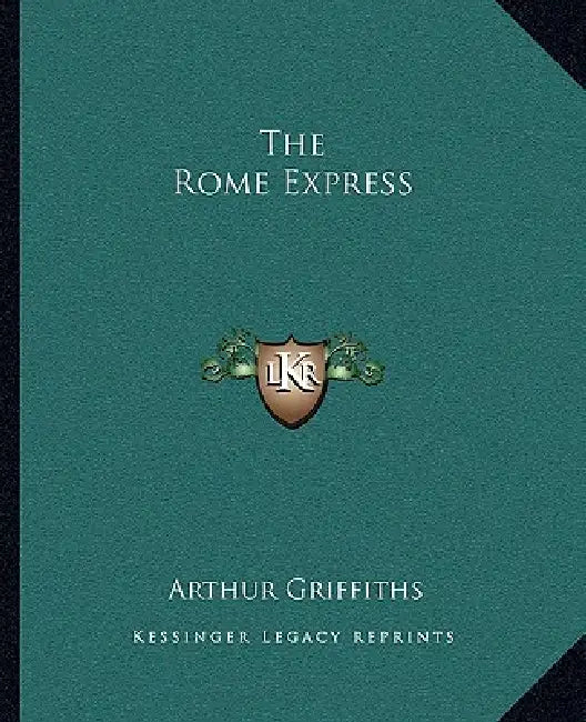 The Rome Express by Arthur Griffiths