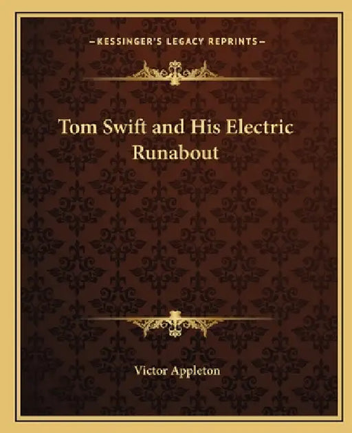 Tom Swift and His Electric Runabout by II Appleton Victor