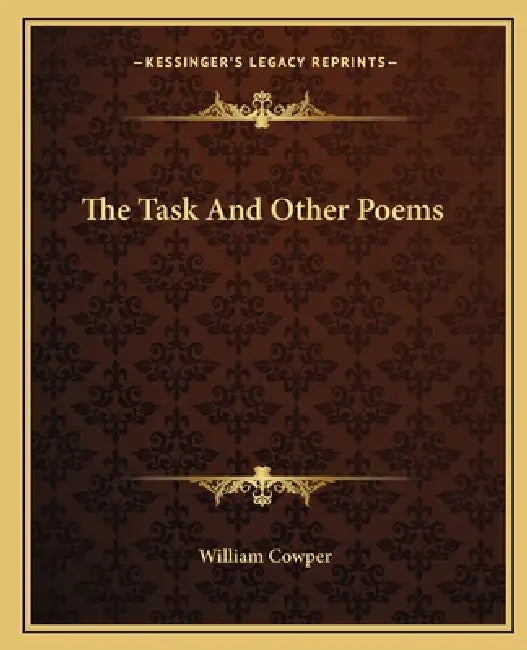 The Task And Other Poems by William Cowper