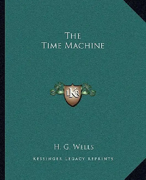 The Time Machine by H. G. Wells