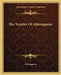The Treatise Of Athenagoras by Athenagoras