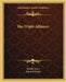 The Triple Alliance by Harold Avery, James P. Wade