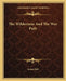 The Wilderness And The War Path by James Hall