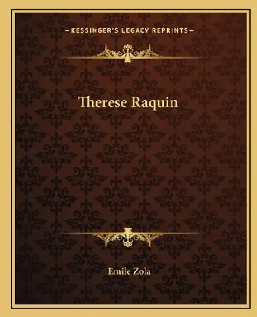 Therese Raquin by Emile Zola