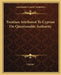 Treatises Attributed To Cyprian On Questionable Authority by Cyprian