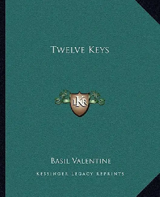 Twelve Keys by Basil Valentine