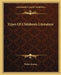 Types Of Children's Literature by Walter Barnes