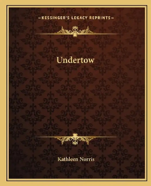 Undertow by Kathleen Norris