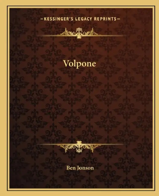 Volpone by Ben Jonson