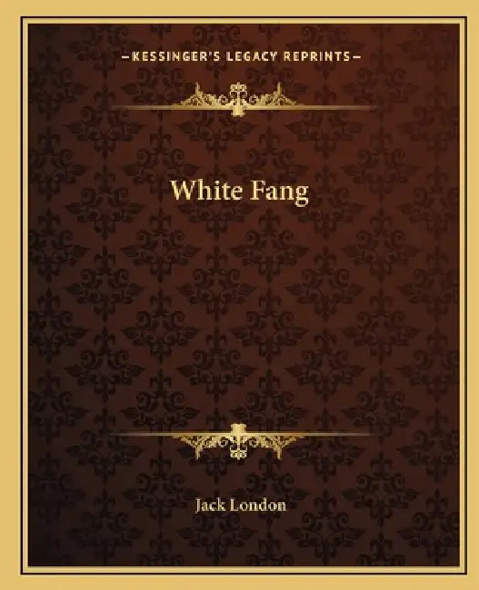 White Fang by Jack London