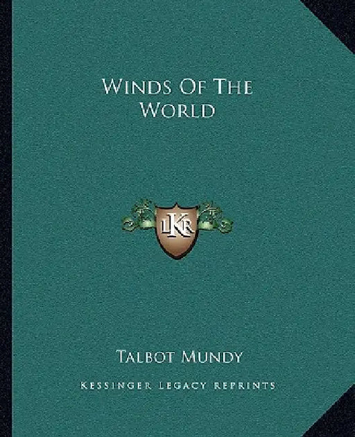 Winds Of The World by Talbot Mundy