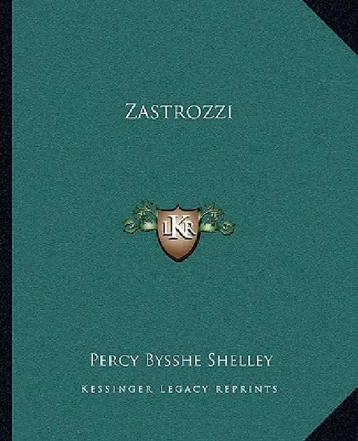 Zastrozzi by Percy Bysshe Shelley