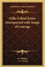 Folks Ushud Know Interspersed with Songs of Courage by Lee Shippey, A. L. Ewing