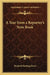 A Year from a Reporter's Note Book by Richard Harding Davis