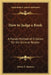How to Judge a Book: A Handy Method of Criticism for the General Reader by Edwin L. Shuman
