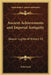 Ancient Achievements and Imperial Antiquity: Beacon Lights of History V2 by John Lord