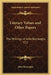 Literary Values and Other Papers: The Writings of John Burroughs V12 by John Burroughs