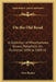 On the Old Road: A Collection of Miscellaneous Essays, Pamphlets etc. Published 1834 to 1885 V1 by John Ruskin