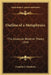 Outline of a Metaphysics: The Absolute Relative Theory 1949 by Franklin J. Matchette