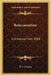 Reincarnation: A Universal Truth 1928 by R. F. Goudey