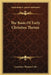 The Basis Of Early Christian Theism by Lawrence Thomas Cole