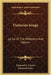 Victorian Songs: Lyrics Of The Affections And Nature by Edmund H. Garrett, Edmund Gosse