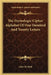 The Etymologic Cipher Alphabet Of One Hundred And Twenty Letters by John M. Kluh