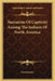 Narratives Of Captivity Among The Indians Of North America by Anonymous