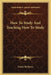 How To Study And Teaching How To Study by Frank McMurry
