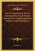 The Training System, Moral Training School And Normal Seminary For Preparing School Trainers And Governesses by David Stow