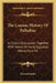 The Lausiac History Of Palladius: A Critical Discussion Together With Notes On Early Egyptian Monachism V6 by Edward Butler