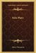Solo Plays by Sidney Thompson